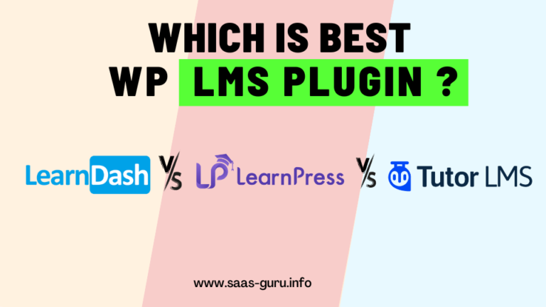 Learnpress Vs Tutor LMS Vs Learndash